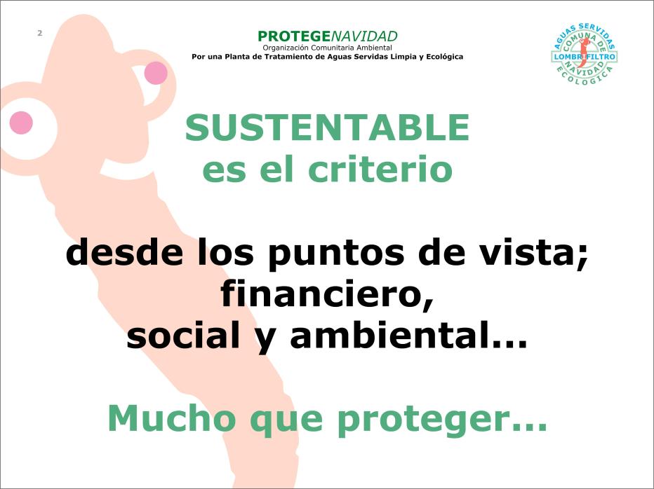SUSTENTABLE ES EL CRITERIO